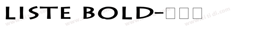 Liste Bold字体转换